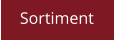 Sortiment